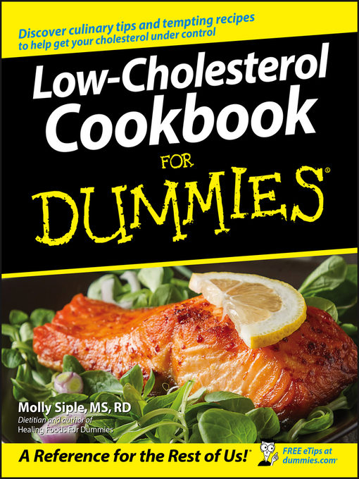 Title details for Low-Cholesterol Cookbook For Dummies by Molly Siple - Available
